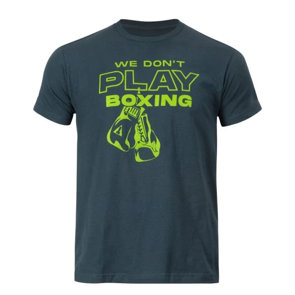 TITLE Boxing We Don't Play T-Shirt 3 TITLE Boxing We Don't Play T-Shirt
